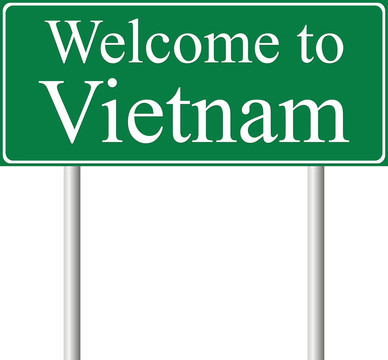 歡迎來到越南；概念路標