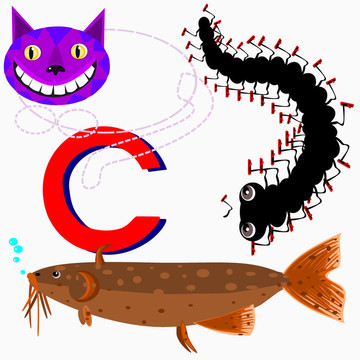 C鯰魚；蜈蚣；柴郡貓