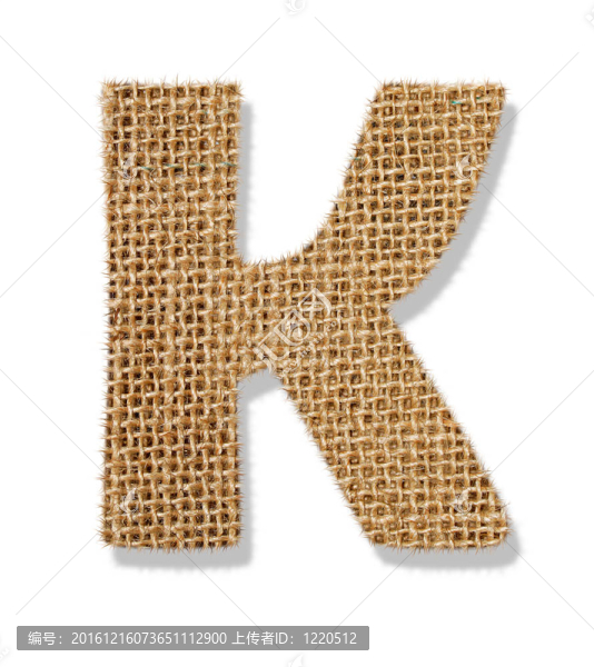 字母K是由粗布制成的。