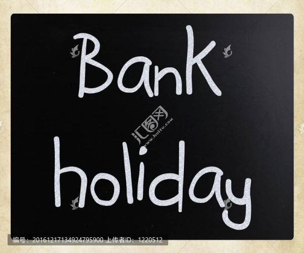 用粉筆在黑板上手寫的銀行假日
