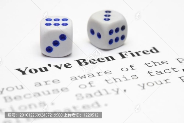你被解雇了。